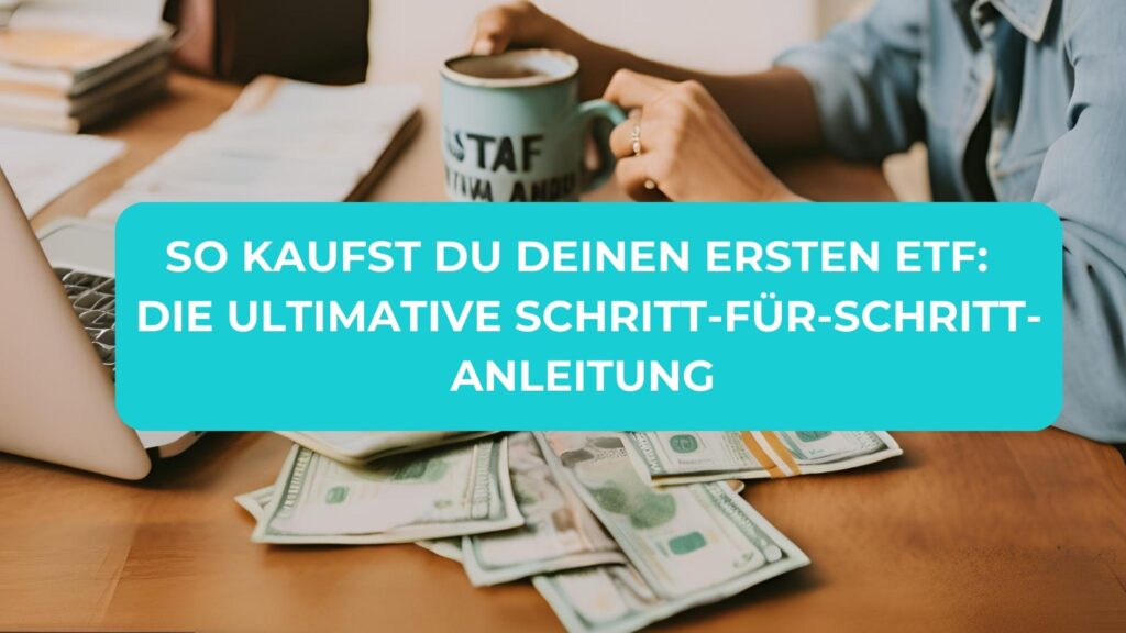 ETF-Sparplan: So richtest du ihn ein Schritt-für-Schritt-Anleitung