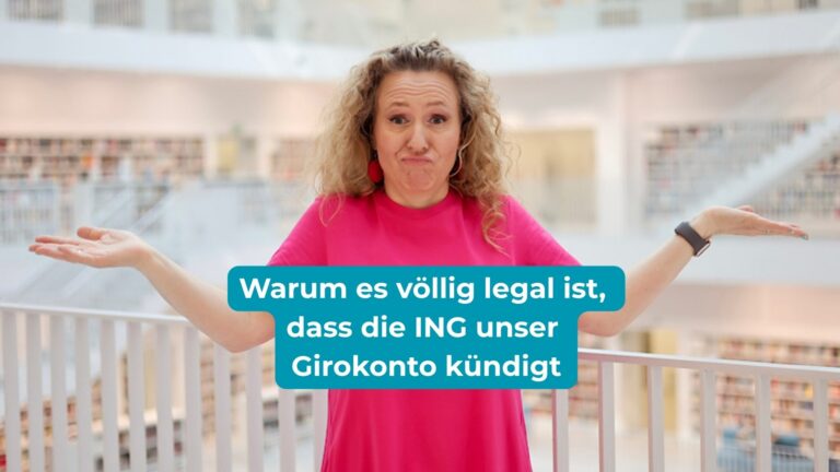 Die ING hat unser Konto gekündigt - und warum das völlig legal ist